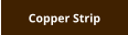 Copper Strip
