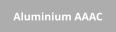 Aluminium AAAC